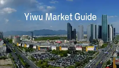 Yiwu Market Guide for International Buyers