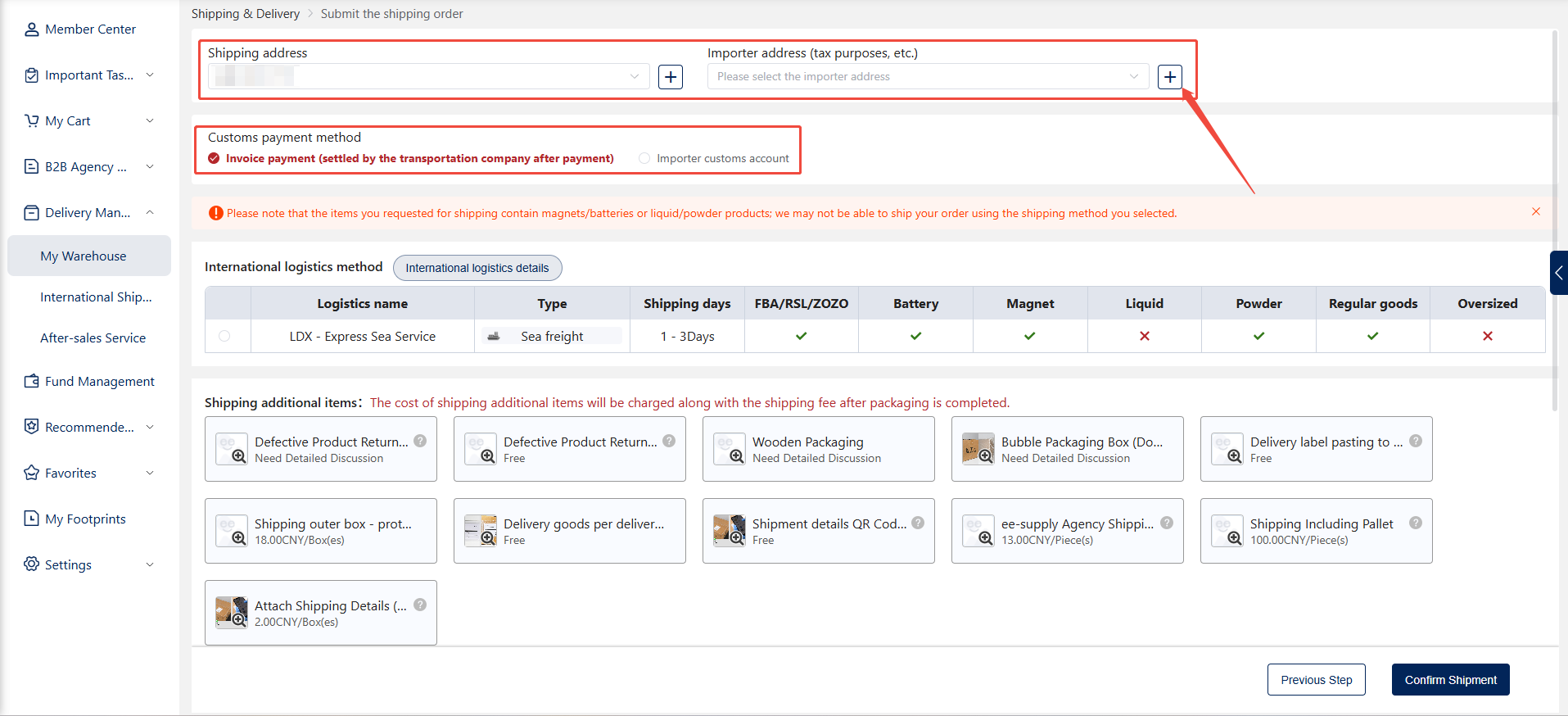 Select the Delivery Address and Customs Duty Payment Method